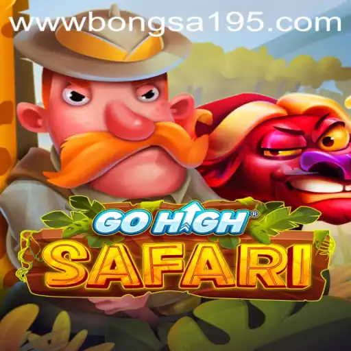 GoHighSafari: A Thrilling Adventure with Bongsa195
