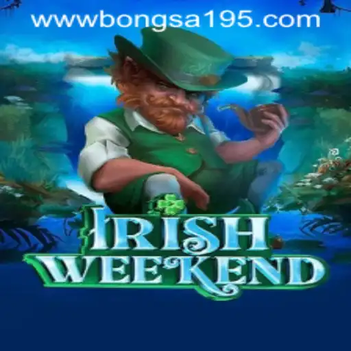 Discover the Thrill of IrishWeekend: A Fresh Take on Gaming