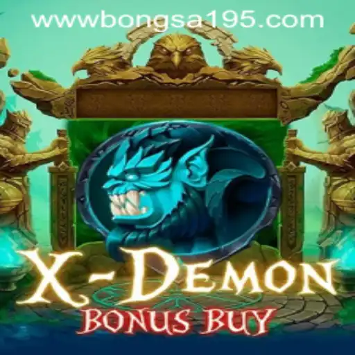 Exploring the Thrilling World of XDemonBonusBuy: A Game of Strategy and Chance